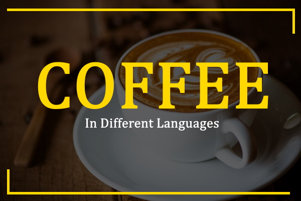 coffee-in-different-languages
