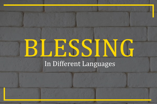 blessing in different languages
