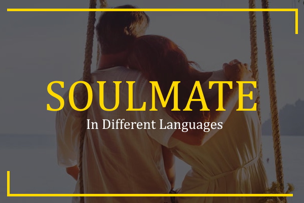 soulmate in different languages
