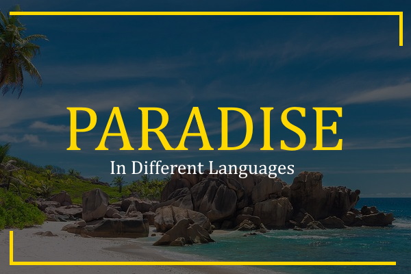 paradise in different languages