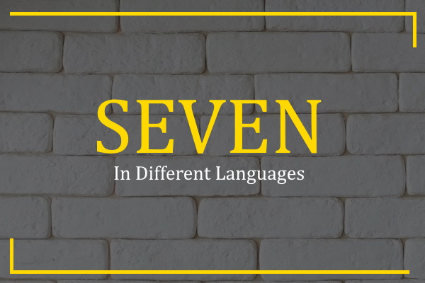 seven in different languages