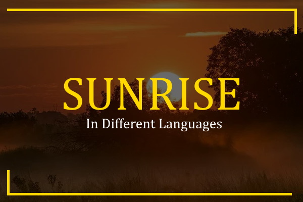 sunrise in different languages