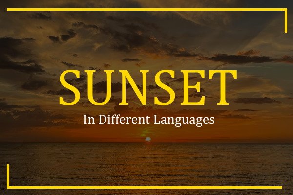 sunset in different languages