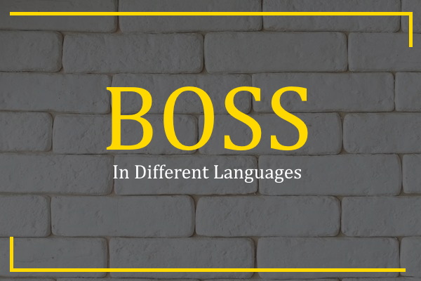 boss in different languages