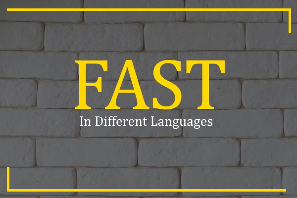 fast in different languages