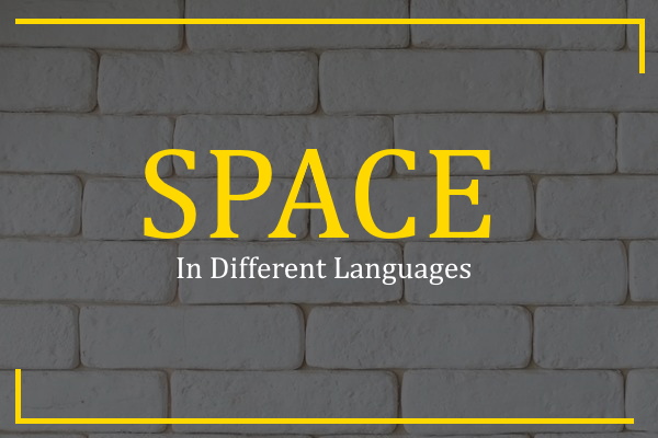 space in different languages