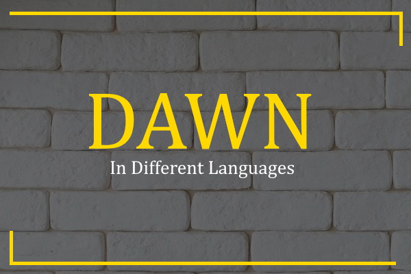 dawn in different languages