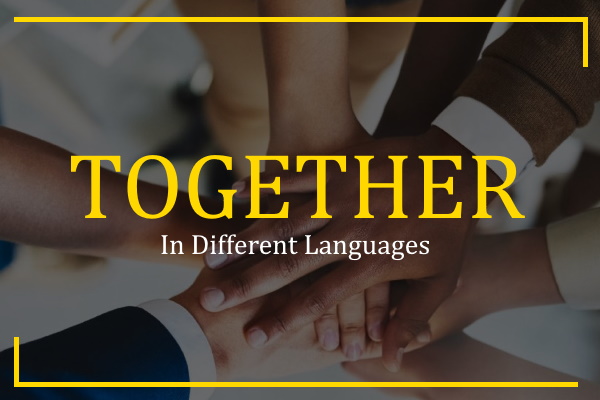 together in different languages