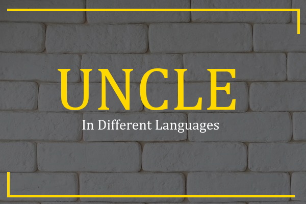uncle in different languages