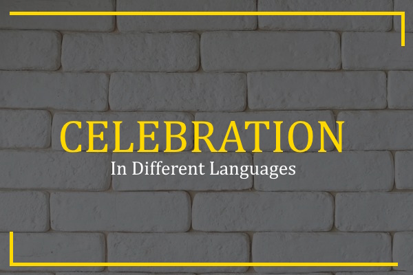 celebration in different languages
