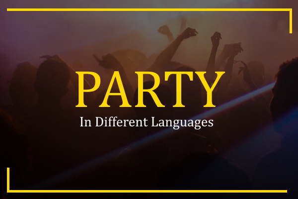 party in different languages