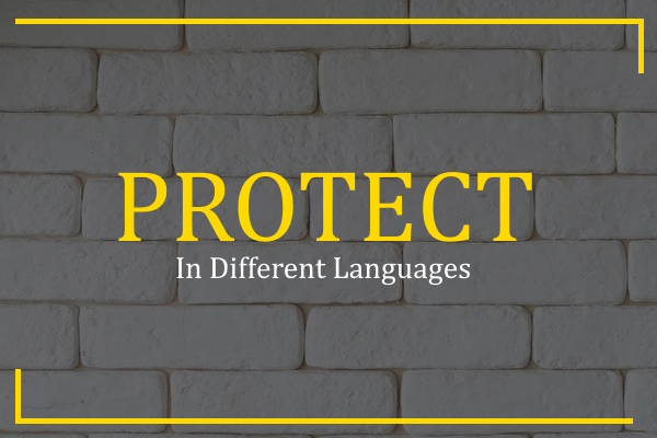 protect in different languages