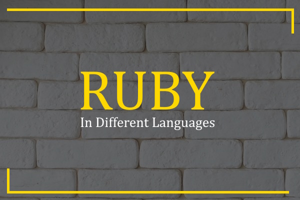 ruby in different languages