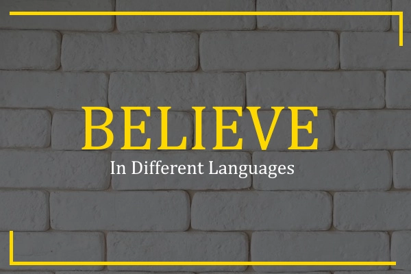 believe in different languages