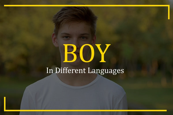boy in different languages