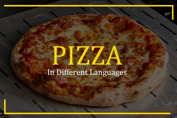 pizza in different languages