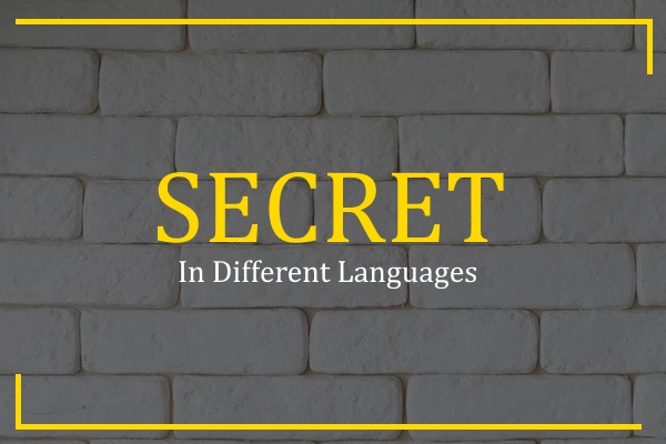 secret in different languages