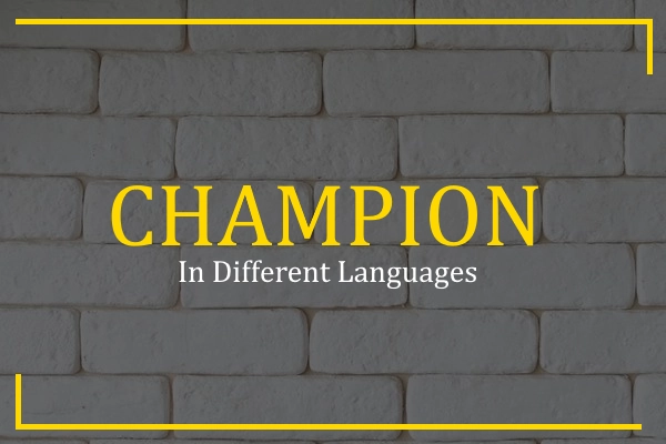champion in different languages