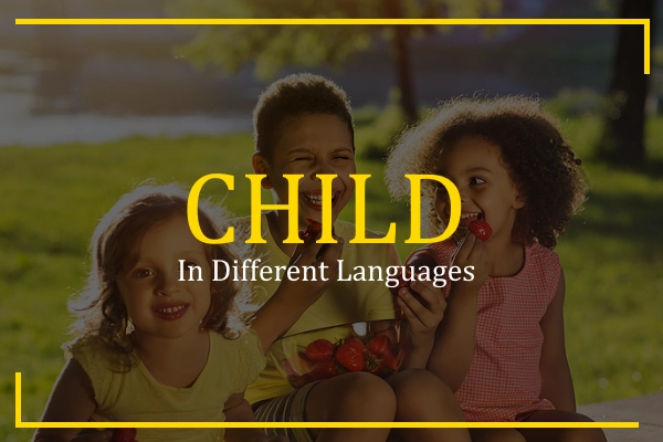 child in different languages