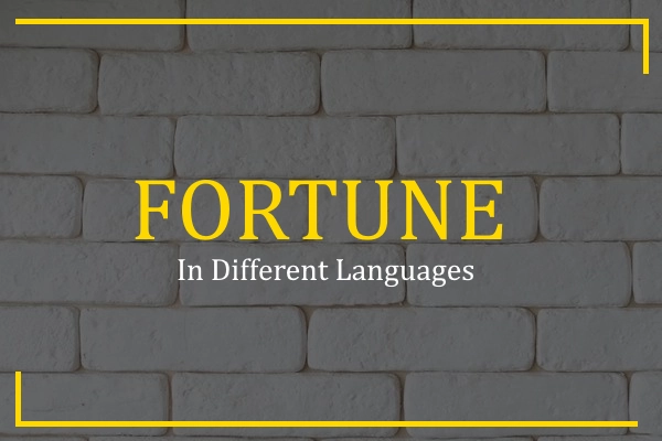 fortune in different languages