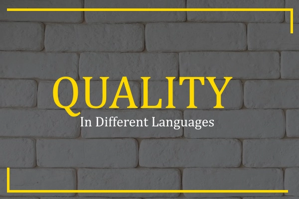 quality in different languages