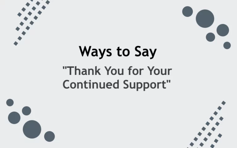 other-ways-to-say-thanks-for-your-continued-support